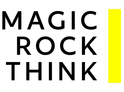 MAGIC ROCK THINK